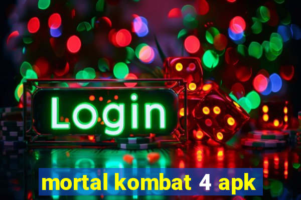 mortal kombat 4 apk